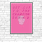 Get Lit Pink Quirky Art Contemporary Print on a wall