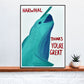 Narwhal Thinks Your Great Narwhal Painting Print on a Shelf
